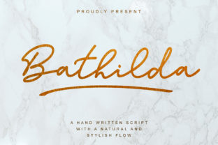 Bathilda: A Versatile Script Font for Modern Campaigns