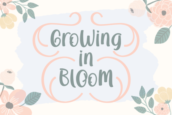 Growing in Bloom Font: A Web Designer’s Guide