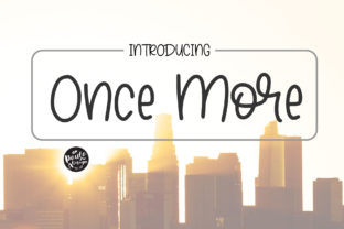 Once More: A Chic Handwritten Font for Digital Design
